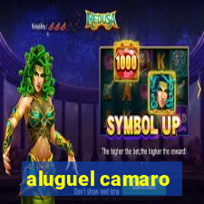 aluguel camaro